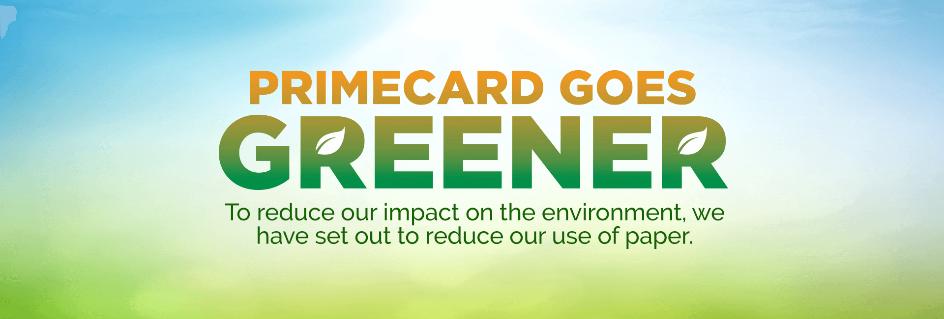 Primecard goes Greener